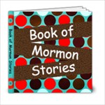 Book of Mormon - 6x6 Photo Book (20 pages)