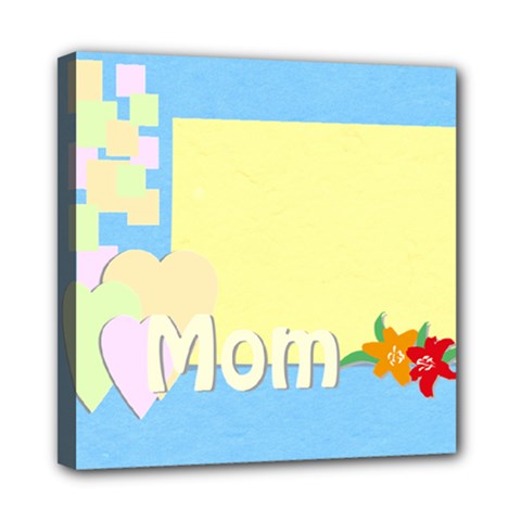 mom - Mini Canvas 8 x 8 (Stretched) mom - Mini Canvas 8 x 8 (Stretched)