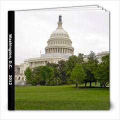 Washington DC 2012 - 8x8 Photo Book (39 pages)