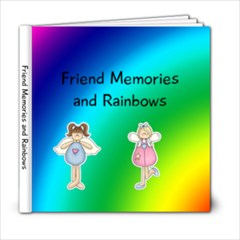 Friend Memories and Rainbows - 6x6 Photo Book (20 pages)