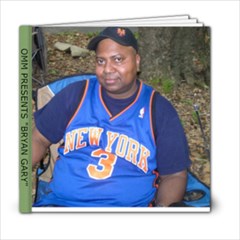 BRYAN GARY - 6x6 Photo Book (20 pages)