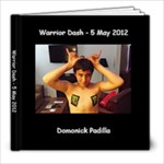 Warrior Dash - Dom - 8x8 Photo Book (20 pages)