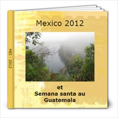 mexico1 - 8x8 Photo Book (30 pages)