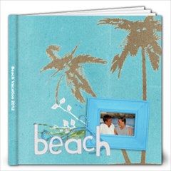 Beach Vacation 12x12 Photo Book (20pgs) - 12x12 Photo Book (20 pages)