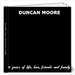 Duncan s 40th - 12x12 Photo Book (20 pages)