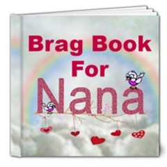 Nana s brag book - 8x8 Deluxe Photo Book (20 pages)