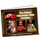 Eve Bakes a Chocolate Chip Cookie - 7x5 Deluxe Photo Book (20 pages)