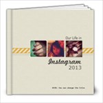 8x8 (20 pages): Our Life in INSTAGRAM - 8x8 Photo Book (20 pages)