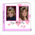 Katie s 18th Birthday Book 2 - 6x6 Photo Book (20 pages)