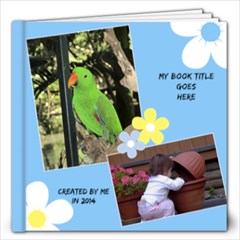 Sunny Days 12x12 Book (40 Pages) - 12x12 Photo Book (40 pages) Sunny Days 12x12 Book (40 Pages) - 12x12 Photo Book (40 pages)