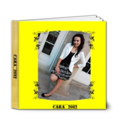 Cara senior book - 6x6 Deluxe Photo Book (20 pages)
