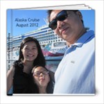 Alaska Cruise 2012 20pg - 8x8 Photo Book (20 pages)