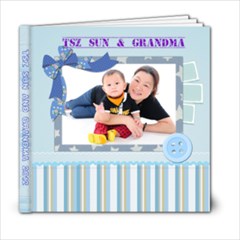 TSZ SUN AND GRANDMA  2012 - 6x6 Photo Book (20 pages)