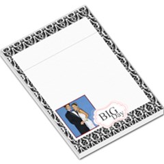 big day - Large Memo Pads