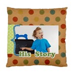 his story - Standard Cushion Case (One Side)