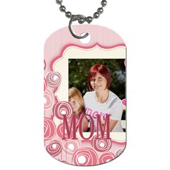 mothers day - Dog Tag (Two Sides)
