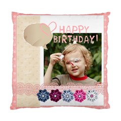 happy birthday - Standard Cushion Case (Two Sides)