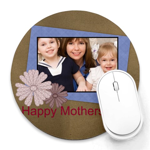 Mothers Day By Mom 8 x8  Round Mousepad - 1