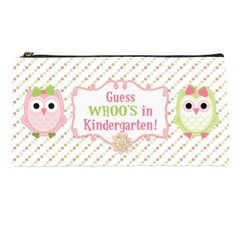 Guess WHOO S in Kindergarten - Pencil Case