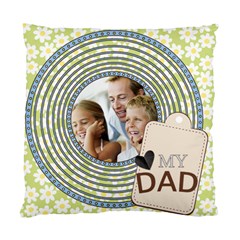 fathers - Standard Cushion Case (One Side)