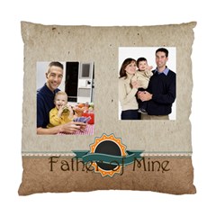 fathers - Standard Cushion Case (One Side)