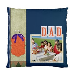 father - Standard Cushion Case (Two Sides)