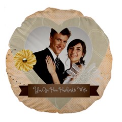 wedding - Large 18  Premium Round Cushion 