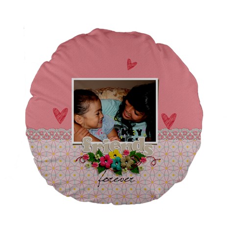 15  Premium Round Cushion : Friends Forever By Jennyl Front