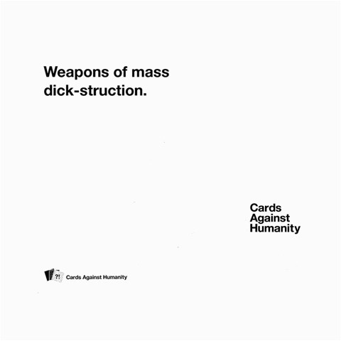 Cah White Cards 7 By Steven Front - Spade4