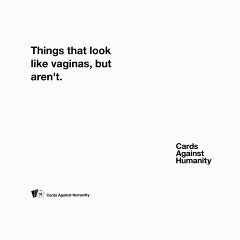 Cah White Cards 7 By Steven Front - Spade7