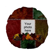 Autumn 15 Premium Round Cushion - Standard 15  Premium Round Cushion 