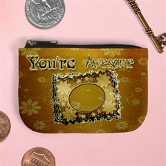 You re awesome Flower coin purse - Mini Coin Purse