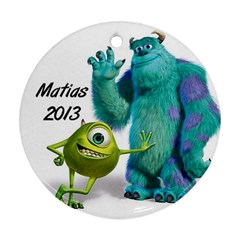 matiasornie2013 - Ornament (Round)