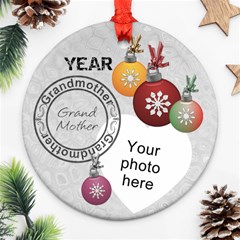 Grandmother Year Christmas Ornament - Round Ornament (Two Sides)