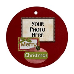Peace Joy Love Round Ornament 2 - Ornament (Round)