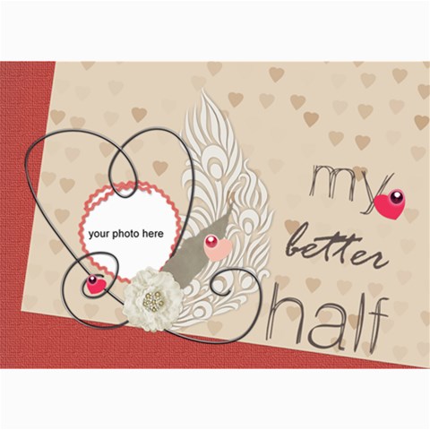 My Better Half Card 7x5 By Zornitza 7 x5  Photo Card - 1