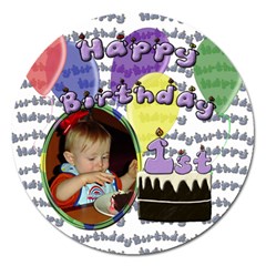 First Birthday 5 inch Magnet - Magnet 5  (Round)