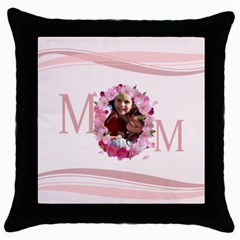 mothers day - Throw Pillow Case (Black)