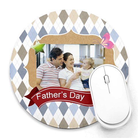 Fathers Day By Dad 8 x8  Round Mousepad - 1