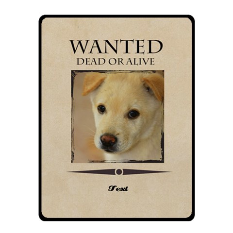 Wanted By Divad Brown 45 x34  Blanket Back