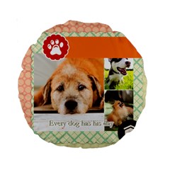 pet - Standard 15  Premium Round Cushion 