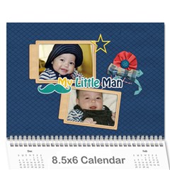 Wall Calendar 8.5 x 6: Little Man - Wall Calendar 8.5  x 6 