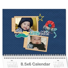 Wall Calendar 8.5 x 6: Little Man - Wall Calendar 8.5  x 6 