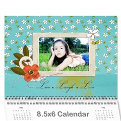 Wall Calendar 8.5 x 6: Live, Laugh, Love - Wall Calendar 8.5  x 6 