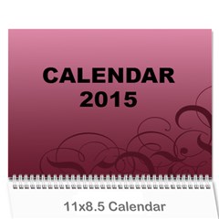 Calendar 2015 - Wall Calendar 11  x 8.5  (12-Months)