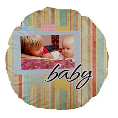 baby - Large 18  Premium Flano Round Cushion 