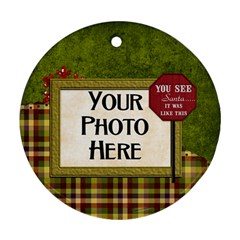 Santa Stop Ornament 2 - Ornament (Round)