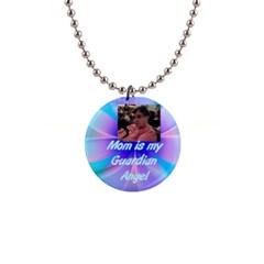 christine mom necklace - 1  Button Necklace