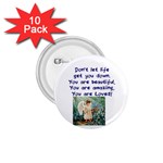 You are loved burttons - 1.75  Button (10 pack) 
