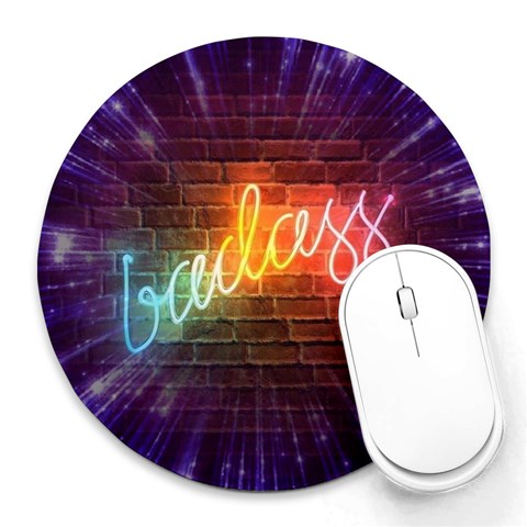 Badass By Ksuezanne1 8 x8  Round Mousepad - 1